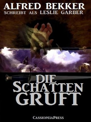 cover image of Die Schattengruft (Unheimlicher Roman)